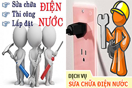 CẬP NHẬP BẢNG GIÁ SỬA CHỮA ĐIỆN NƯỚC MỚI NHẤT 2022 